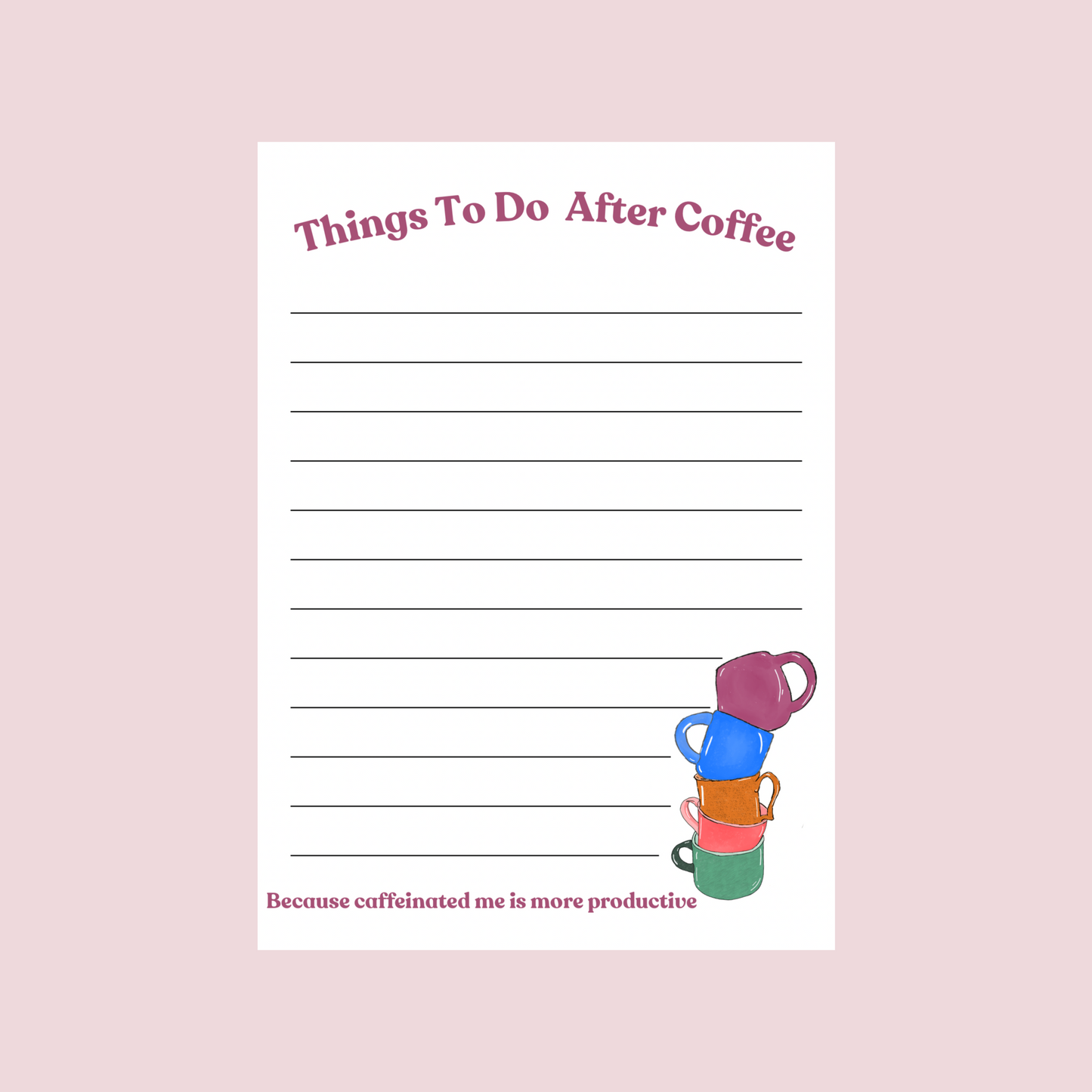 Things To Do After Coffee – Notepad