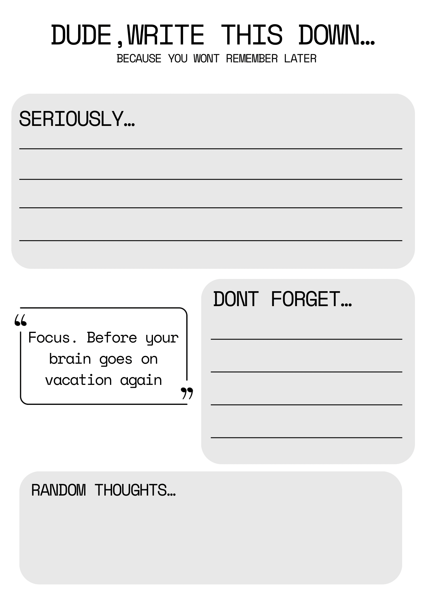 “Dude, Write This Down” – Funny Don’t-Forget Notepad