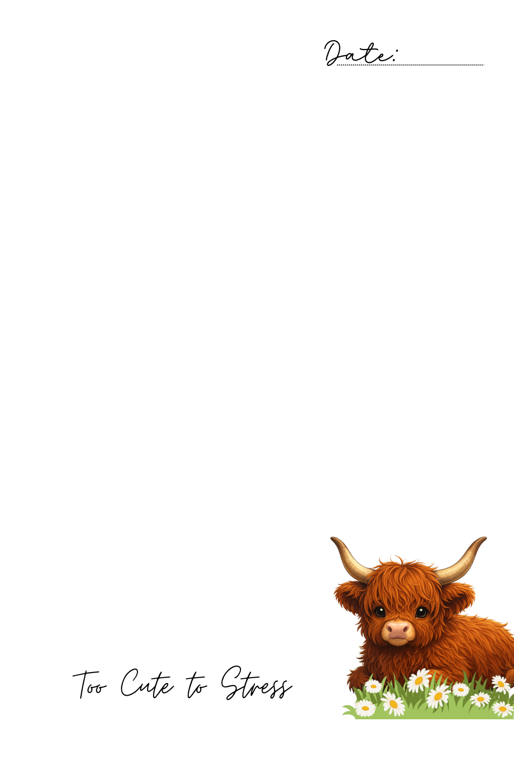 “Too Cute to Stress” Highland Cow Notepad — Cozy Notepad