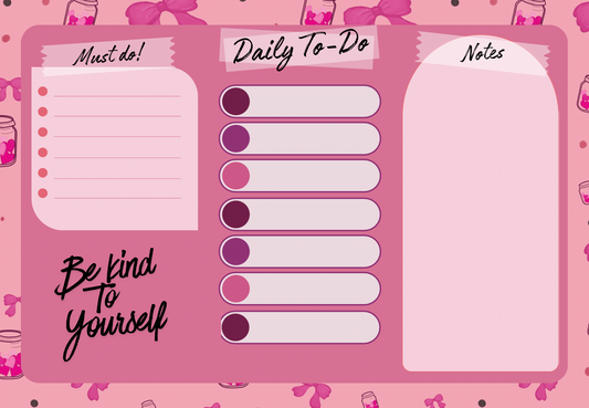 Daily To-Do Notepad – “Be Kind to Yourself” Edition